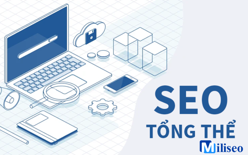 Giới thiệu về SEO tổng thể là gì? 