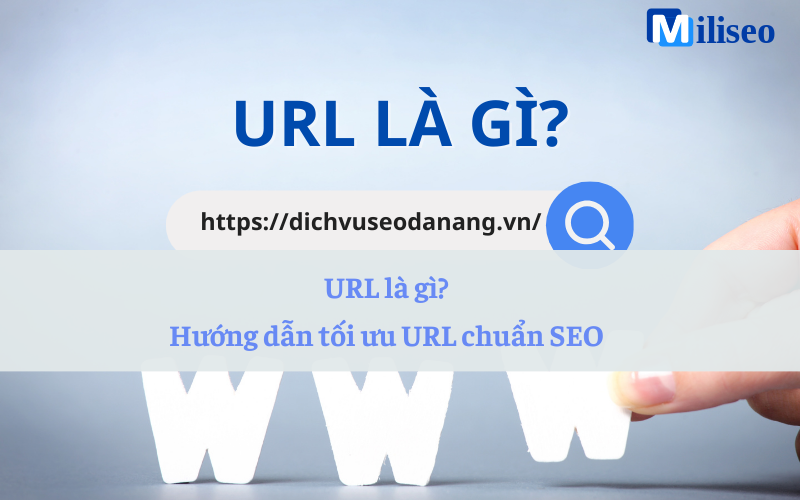 URL là gìURL là gì