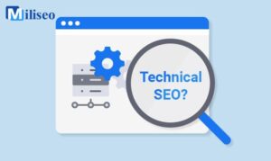 Technical SEO là gì